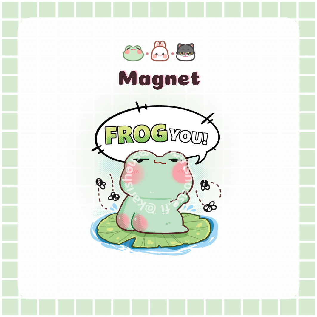 Frog You Fridge Magnet