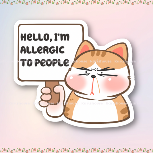 I’m Allergic To People Sticker Die Cut