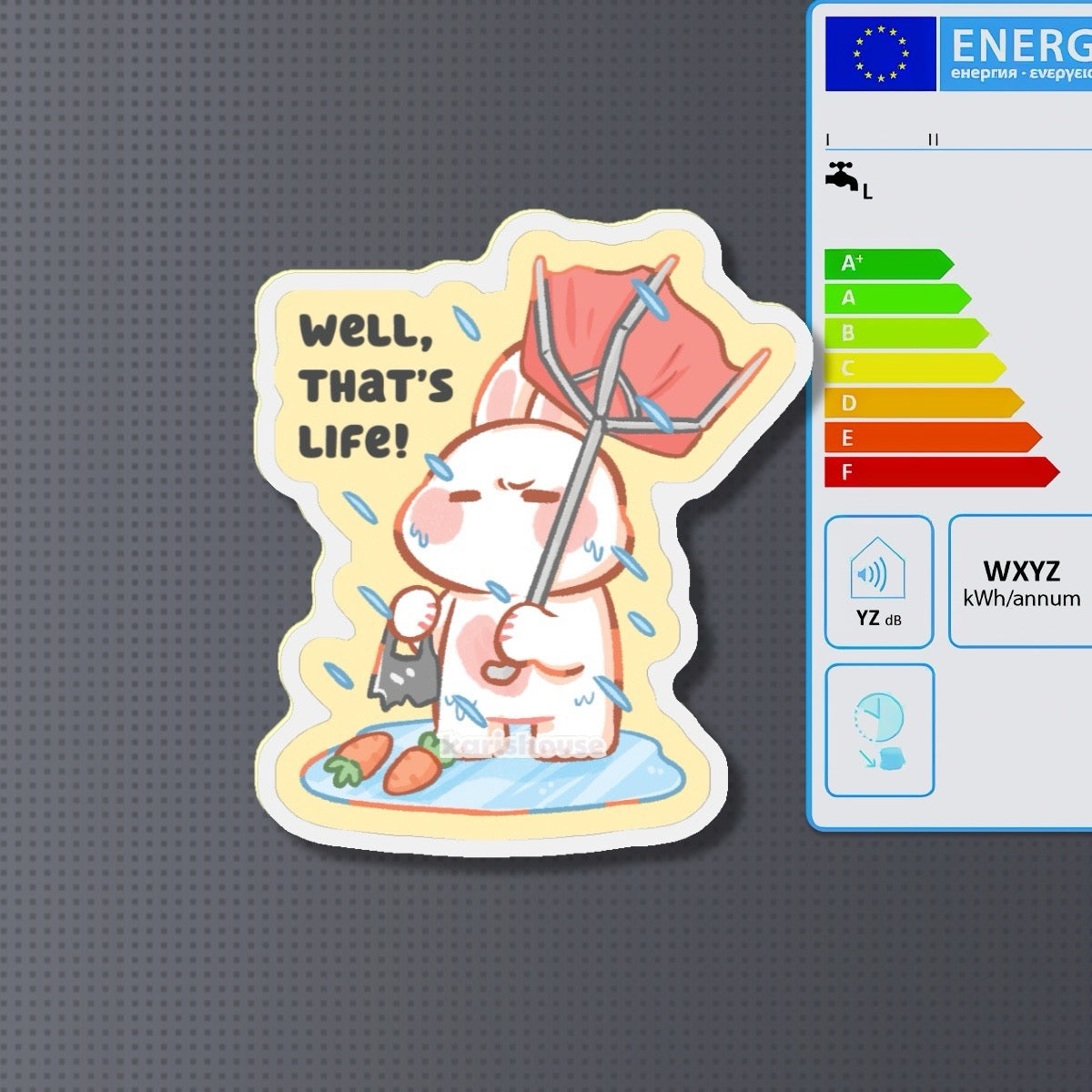 Well That’s Life Fridge Magnet