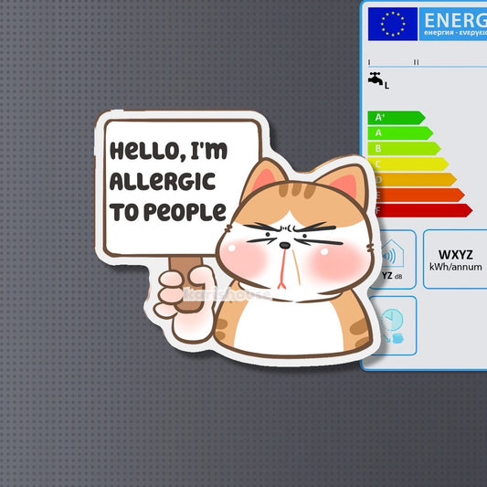 Hello I’m Allergic Fridge Magnet
